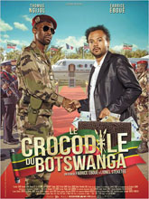Crocodile du Botswanga (Le) / Fabrice Eboué, réal. | Eboué, Fabrice. Metteur en scène ou réalisateur. Interprète. Scénariste
