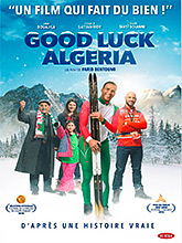 Good luck Algeria / Farid Bentoumi, réal. | Bentoumi, Farid. Metteur en scène ou réalisateur. Scénariste