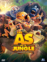 Les As de la jungle : le film, version 2017 / un film d'animation de David Alaux | Alaux, David. Metteur en scène ou réalisateur. Scénariste
