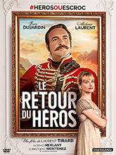 Retour du héros (Le) / Laurent Tirard, réal. | Tirard, Laurent. Metteur en scène ou réalisateur. Scénariste