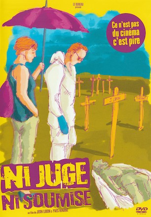 Ni juge ni soumise / un film documentaire de Jean Libon et Yves Hinant | Libon, Jean. Metteur en scène ou réalisateur