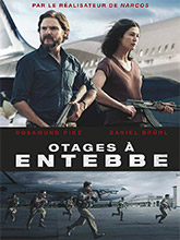 Otages à Entebbe / José Padilha, réal. | Padilha, José (1967-....). Metteur en scène ou réalisateur