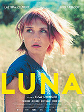 Luna / Elsa Diringer, réal. | Diringer, Elsa. Metteur en scène ou réalisateur. Scénariste