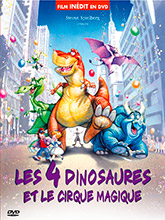 4 dinosaures et le cirque magique (Les) / Phil Nibbelink, réal. | Nibbelink, Phil. Metteur en scène ou réalisateur