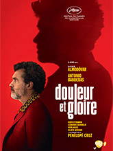 Douleur et gloire / Pedro Almodóvar, réal., scénario | Almodóvar, Pedro (1949-....). Metteur en scène ou réalisateur. Scénariste