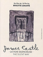 James Castle = The silent way : La voie silencieuse | Lemaine, Brigitte. Metteur en scène ou réalisateur
