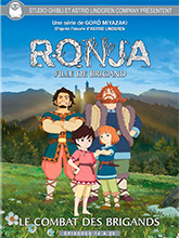 Ronja - Fille de brigand - Vol 3 : Le combat des brigands. Episodes 14-20 / Gorô Miyazaki, réal. | Miyazaki, Goro. Metteur en scène ou réalisateur