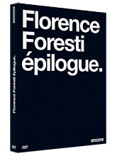 Florence Foresti : Epilogue / Xavier Maingon, réal. | Maingon, Xavier. Metteur en scène ou réalisateur