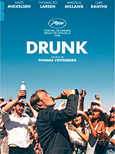 Drunk / Thomas Vinterberg, réal. | Vinterberg, Thomas (1969-....). Metteur en scène ou réalisateur. Scénariste