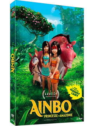 Ainbo - Princesse d'Amazonie : Princesse d'Amazonie | Claus, Richard (19..-....). Metteur en scène ou réalisateur