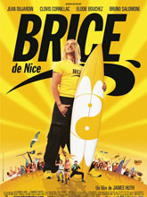 Brice de Nice | Huth, James (19..-). Metteur en scène ou réalisateur