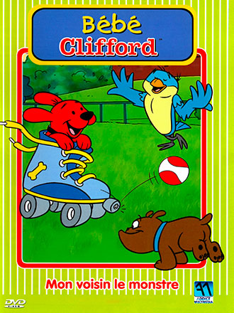 Couverture de Bébé Clifford n° 2 : Mon voisin le monstre