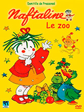 Naftaline : Le zoo / Jean-Pierre Tardivel, réal. | Tardivel, Jean-Pierre. Metteur en scène ou réalisateur