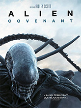 Alien - Covenant : Covenant | Scott, Ridley (1937-....). Metteur en scène ou réalisateur. Producteur