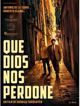 Que dios nos perdone | Sorogoyen, Rodrigo (1981-....). Metteur en scène ou réalisateur. Scénariste