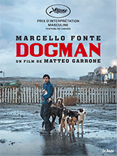 Dogman / Matteo Garrone, réal. | Garrone, Matteo (1968-....). Metteur en scène ou réalisateur. Scénariste. Producteur