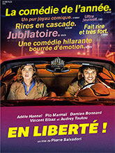 En liberté ! / Pierre Salvadori, réal. | Salvadori, Pierre (1964-....). Metteur en scène ou réalisateur. Scénariste